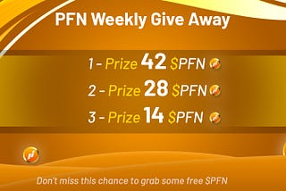 🔥Unique $PFN Weekly Giveaway