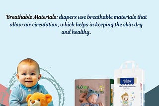 Breathable materials diaper
