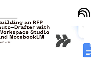 Building an RFP Auto-Drafter with Workspace Studio and NotebookLM