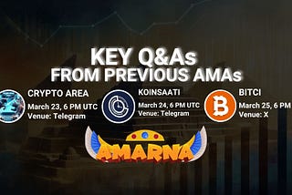 AMARNA 3 AMA IN A ROW: RECAP