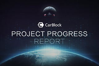 CarBlock Project Progress Report