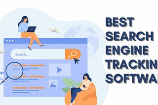 5 Best Tools For Keyword Tracking Software For Search Engine Ranking