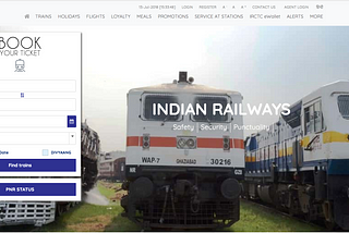 IRCTC, Indian Railway’s new Website.Home Page UI/UX Review