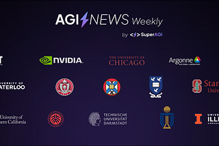 🚀 The AGI News Weekly Roundup #1 🚀 by SuperAGI