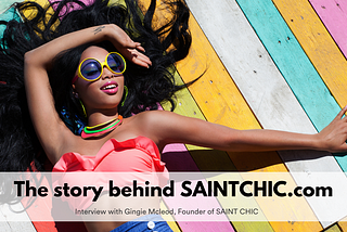 Names with stories: The story behind SAINTCHIC.com