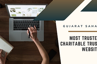 Gujarat Sahay: Most Trusted Charitable Trust Website