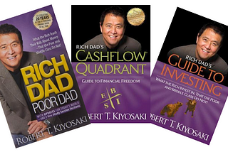 How Reading 3 Books by Robert Kiyosaki Changed My Financial Mindset Forever