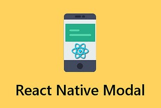 How to Implement React Native Modal