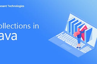 Collections In Java | A Helpful Framework