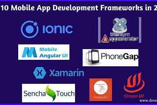 Top 10 Mobile App Development Frameworks in 2020 1