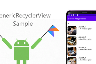 What is GenericRecyclerView?