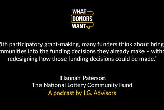 What Donors Want — Participatory Grant-Making at the National Lottery Community Fund