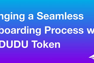 Seamless Onboarding for alphagram Users with DUDU Tokens