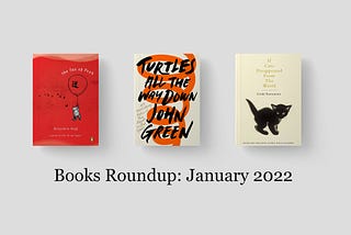 Books Roundup of January 2022 with 3 Books