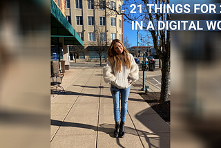 21 Things for 2021 in a Digital World