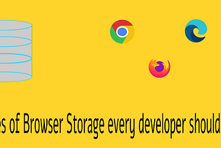 Storing data in browser 2020