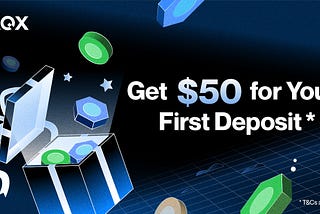 Earn 50 USD Worth Of Bonus On AQX | AQX First Deposit Event