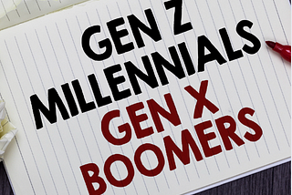Gen X, Millennials, Boomers And More