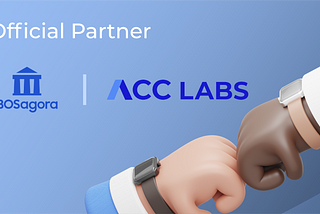 BOSagora forms partnership with ACC Labs