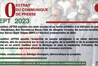 COMMUNIQUE DE PRESSE RELATIF A LA DESIGNATION D’AMADOU BA COMME CANDIDAT DE LA COALITION BBY POUR…