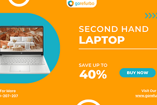 Why Second Hand Laptops Are a Smart Choice