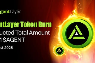 AgentLayer Announces Updated Token Reduction: 9.4 Million $AGENT Removed from Circulation