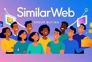 The Complete Guide to Similarweb Group Buy: Everything You Need to Know