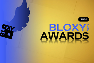 Introducing the 2024 Bloxy (News) Awards