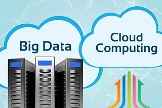 Big Data & Cloud Computing