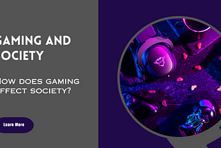 Gaming and Society