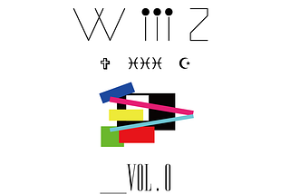 ＿＿＿W iii Z＿＿＿vol.0