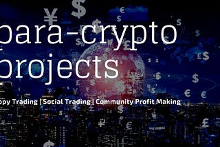 Para-crypto and social trading