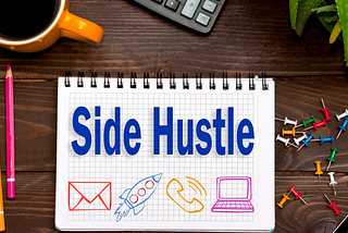 Side Hustle Ideas and How To Get Started