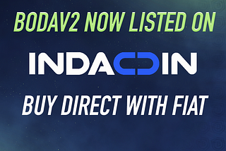 BODAV2 Now Listed On Indacoin