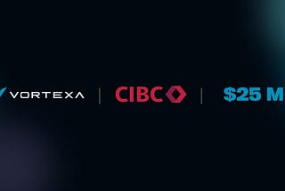 Portfolio company Vortexa Announces a $25m Strategic Debt Financing with CIBC Innovation Banking