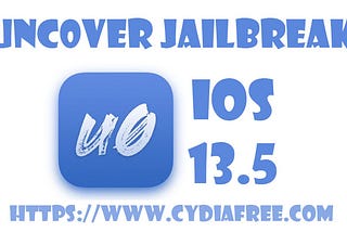 Unc0ver Jailbreak iOS 13.5 Released with Cydia iOS 13.5!
