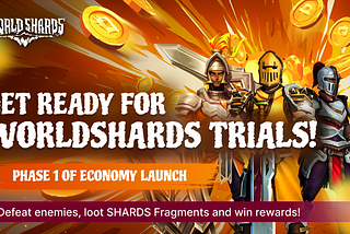 Everyone get ready for the WorldShards Trials Event!