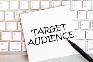 6 Ways to Identify Your Target Audience for Business Growth