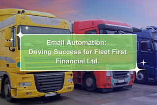 Email Automation for Financial Services Company