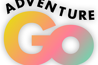 Introducing Adventure Go to the World