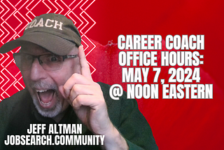 Career Coach Office Hours: May 7 2024