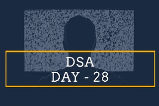 DSA Day-28