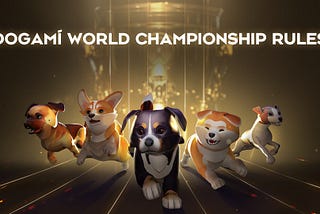 DOGAMÍ World Championship: Rules and FAQ