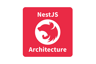 Understanding NestJS Architecture