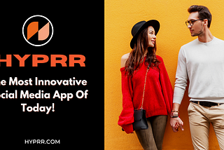 Meet Hyprr: A Blockchain-Powered Social Media Platform Where You Are In Control!