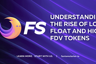 Understanding the Rise of Low Float and High FDV Tokens in the Crypto Market