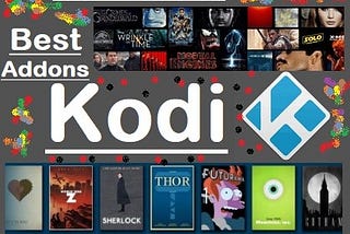 List of Kodi Addons for Movie, TV Shows, Live TV