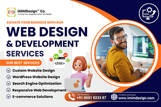 Best Web Designers in Malda: Boost Your Online Presence With iMiMDesign™ Co.