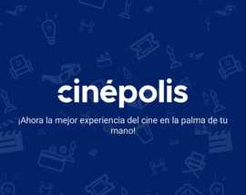 Caso de estudio: Cinépolis