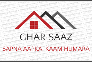 GHAR SAAZ